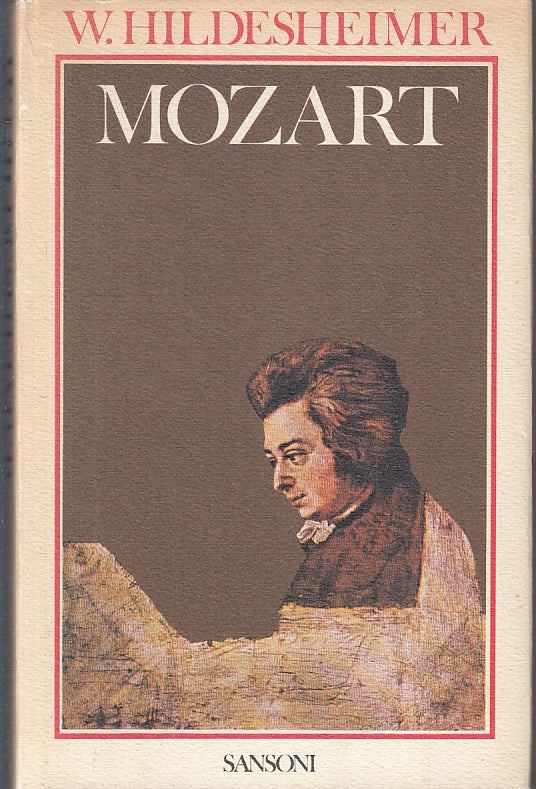 LS- MOZART - WOLFGANG HILDESHEIMER - SANSONI ---- CS- ZFS306