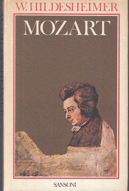 LS- MOZART - WOLFGANG HILDESHEIMER - SANSONI ---- CS- ZFS306