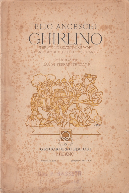 LT- GHIRLINO - ELIO ANCESCHI LUIGI FERRARI TRECATE - RICORDI --- 1941- B- XFS144