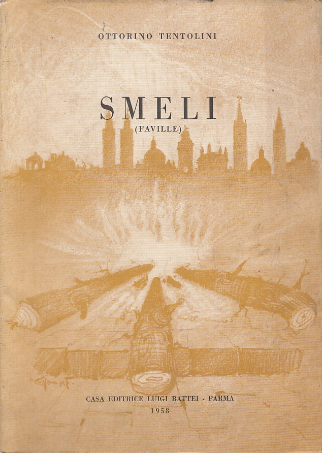 LN- SMELI FAVILLE - OTTORINO TENTOLINI - BATTEI --- 1958 - B - WPR