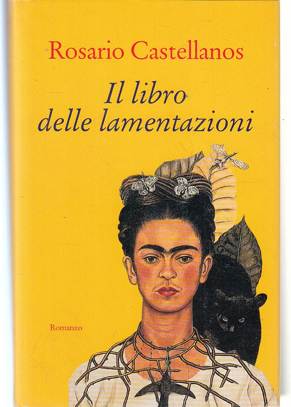 Il libro delle lamentazioni - Rosario Castellanos - CDE - 1998 - ZFS141