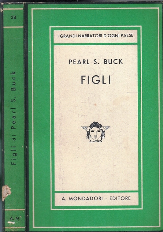 LN- FIGLI - PEARL S. BUCK- MONDADORI- MEDUSA NARRATORI D'OGNI PAESE--- B- ZFS310