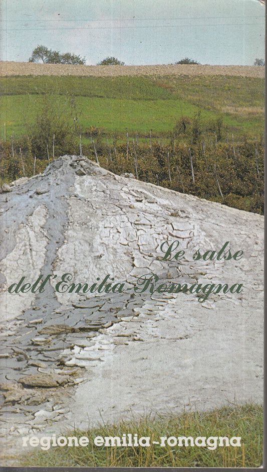 LZ- LE SALSE DELL'EMILIA ROMAGNA GUIDA ESCURSIONISTICA CON CARTINA- 1985- B- WPR
