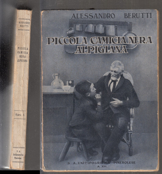 LN- PICCOLA CAMICIA NERA ALPIGIANA - ALESSANDRO BERUTTI ---- 1935 - B - XFS145