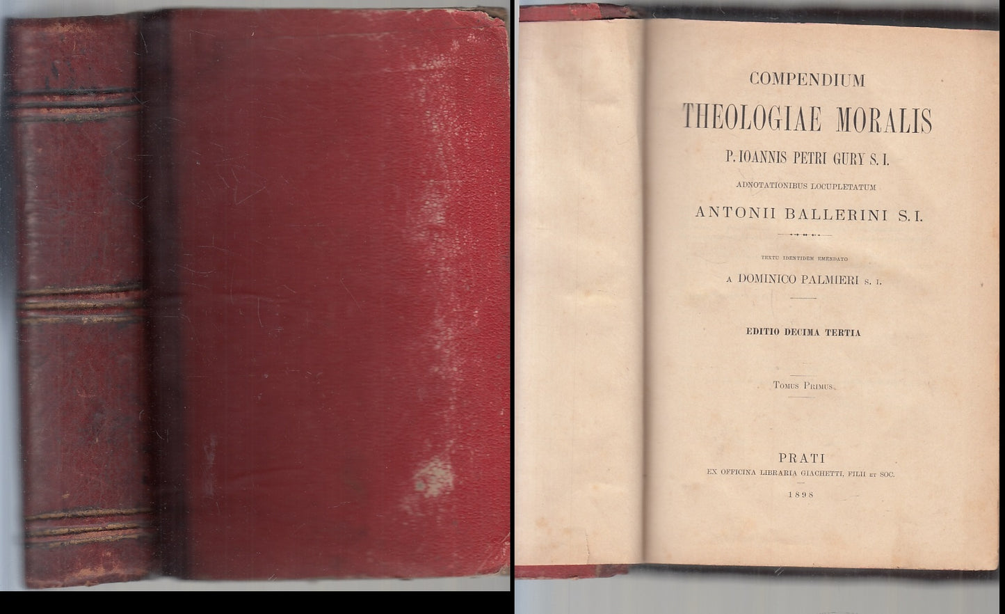 LH- COMPENDIUM THEOLOGIAE MORALIS TOMUS PRIMUS - BALLERINI ---- 1898- C- ZFS575