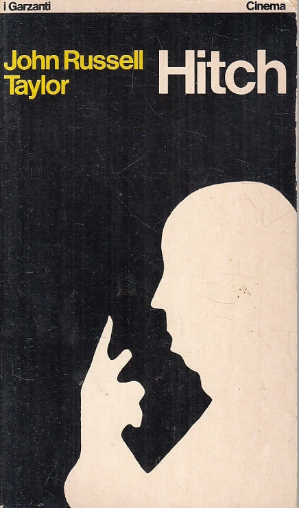 LZ- HITCH ALFRED HITCHCOCK- JOHN RUSSELL TAYLOR- GARZANTI- CINEMA-- 1980- B- XFS