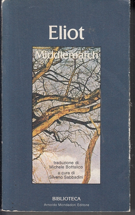 LN- MIDDLEMARCH - GEORGE ELIOT - MONDADORI - BIBLIOTECA - 1a ED.- 1983- B- ZFS95