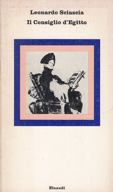 LN- IL CONSIGLIO D'EGITTO - LEONARDO SCIASCIA - EINAUDI- NUOVI CORALLI--- B- XFS