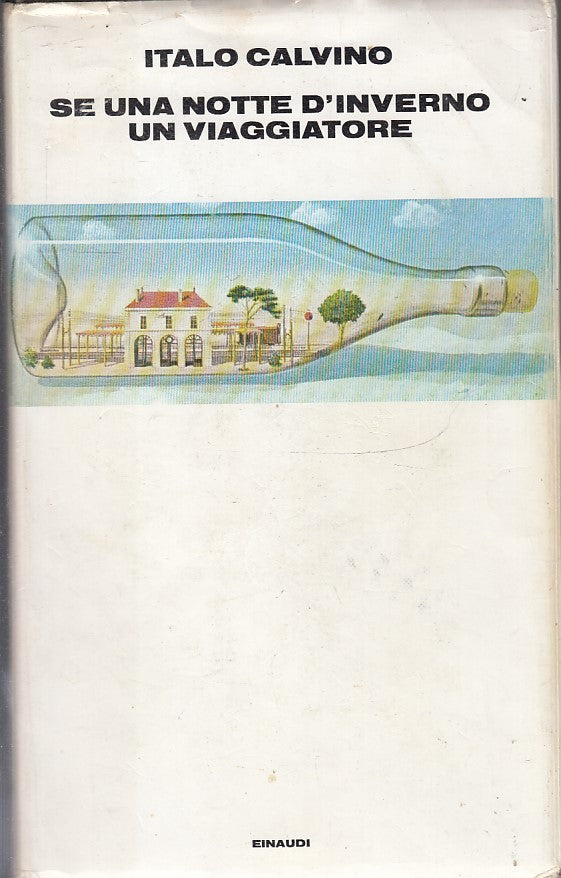 LN- SE UNA NOTTE D'INVERNO UN VIAGGIATORE - ITALO CALVINO - EINAUDI ---- CS- XFS