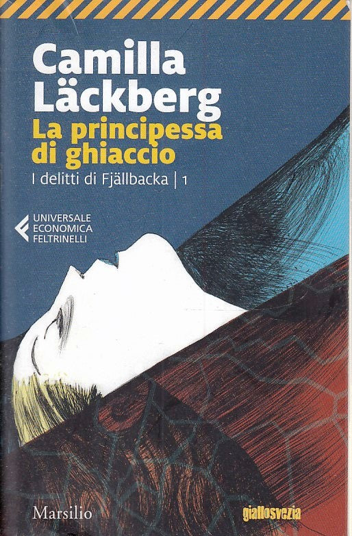 LG- LA PRINCIPESSA DI GHIACCIO FJALLBACKA 1- LACKBERG- FELTRINELLI- UE--- B- XFS