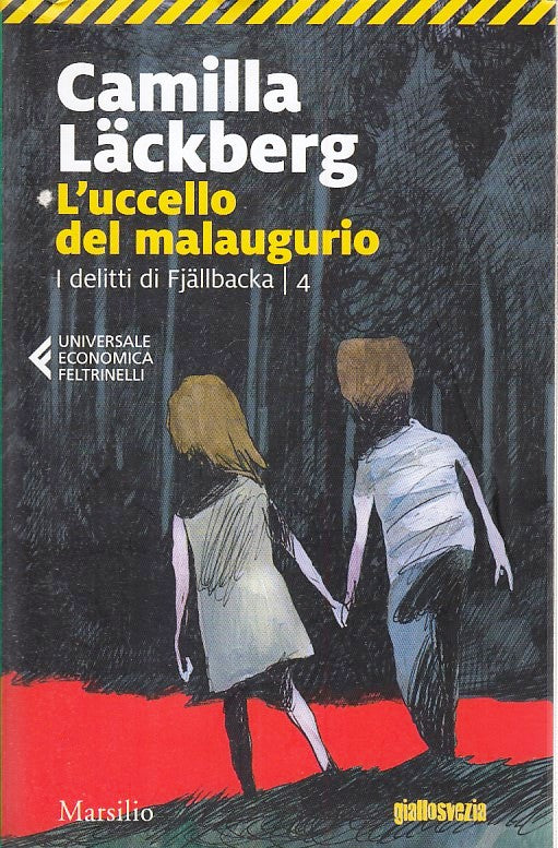 LG- L'UCCELLO DEL MALAUGURIO FJALLBACKA 4 - LACKBERG- FELTRINELLI- UE --- B- XFS