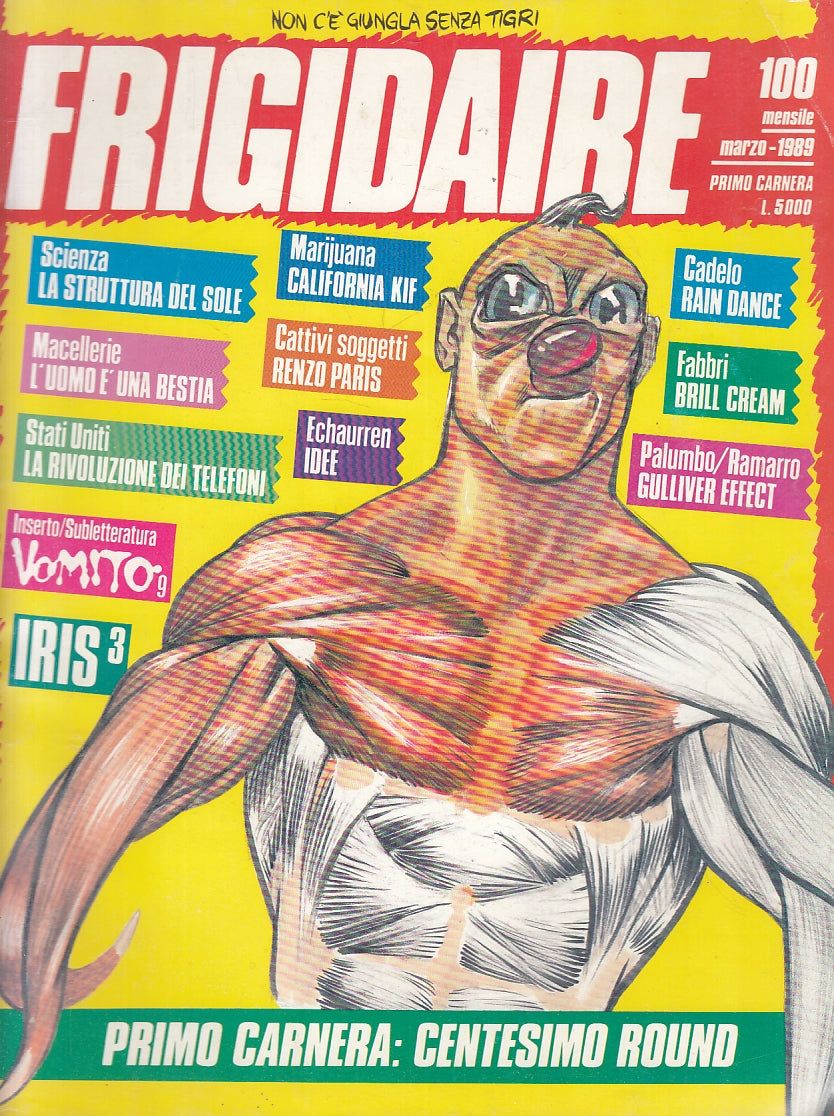 FR- RIVISTA FRIGIDAIRE N.100 -- PRIMO CARNERA - 1989 - S - F23