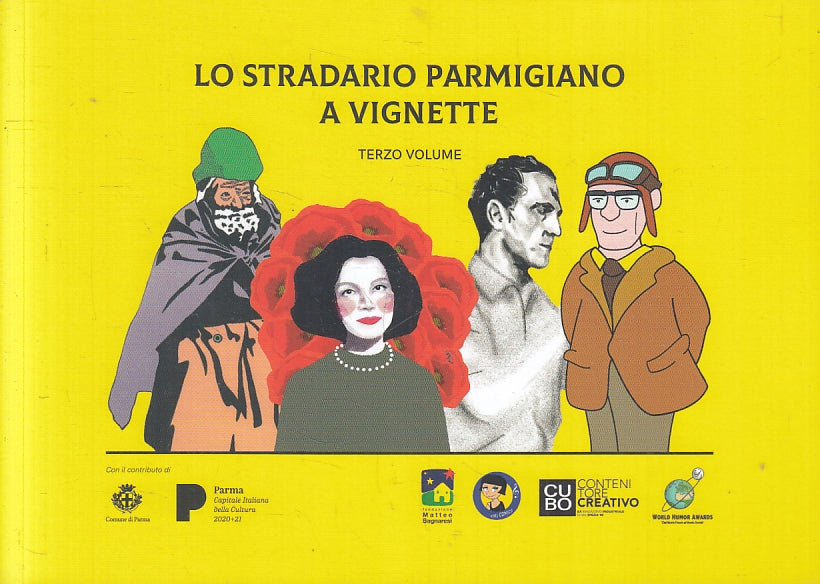 LT- LO STRADARIO PARMIGIANO A VIGNETTE TERZO VOLUME - BELMESSIERI - 2020- WPR319