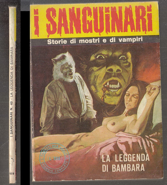 FP- I SANGUINARI N.40 LA LEGGENDA DI BAMBARA -- EDIFUMETTO - 1978 - B- D23