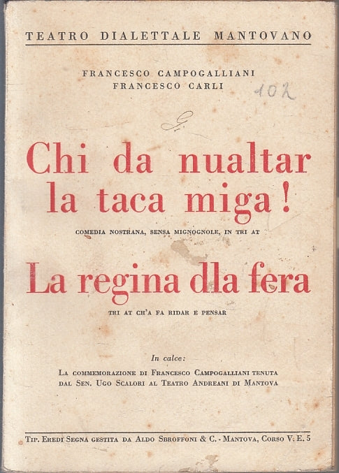 LT- CHI DA NUALTAR LA TACA REGINA DLA FERA- CAMPOGALLIANI CARLI- 1931- B- ZFS310