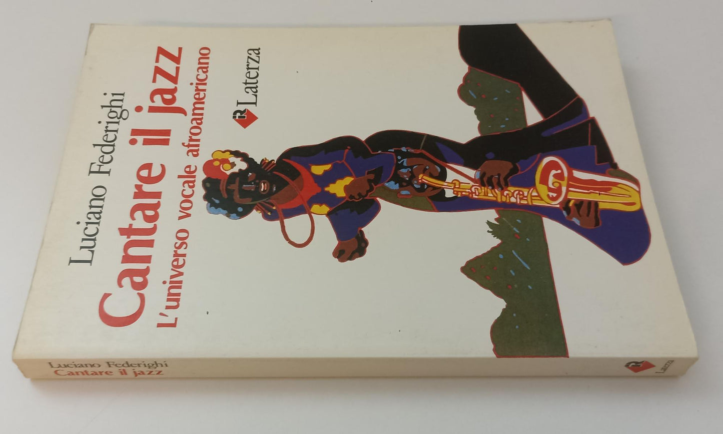 LZ- CANTARE IL JAZZ - LUCIANO FEDERIGHI - LATERZA --- 1986 - B- XFS142