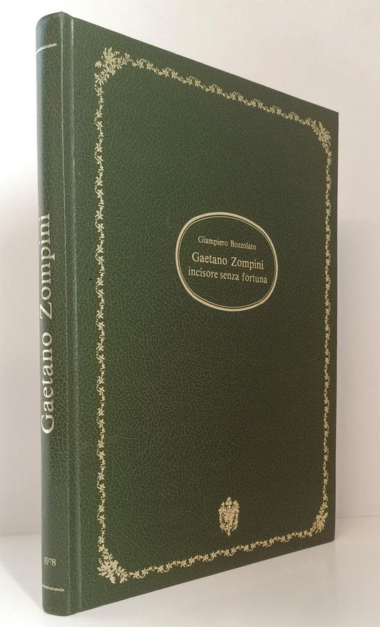 LT- GAETANO ZOMPINI INCISORE SENZA FORTUNA - BOZZOLATO - 1+1 --- 1978- C- ZFS492