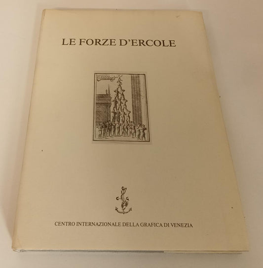 LT- LE FORZE D'ERCOLE CON XILOGRAFIA - CENTRO GRAFICA VENEZIA - 1987- CS- XFS141