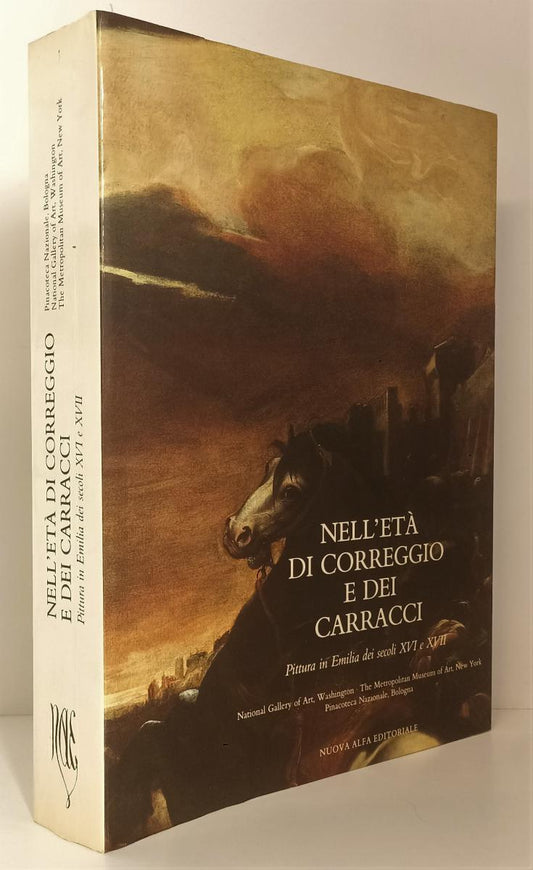 LT- NELL'ETA' DI CORREGGIO E DEI CARRACCI PITTURA-- NUOVA ALFA--- 1986- B-ZFS492