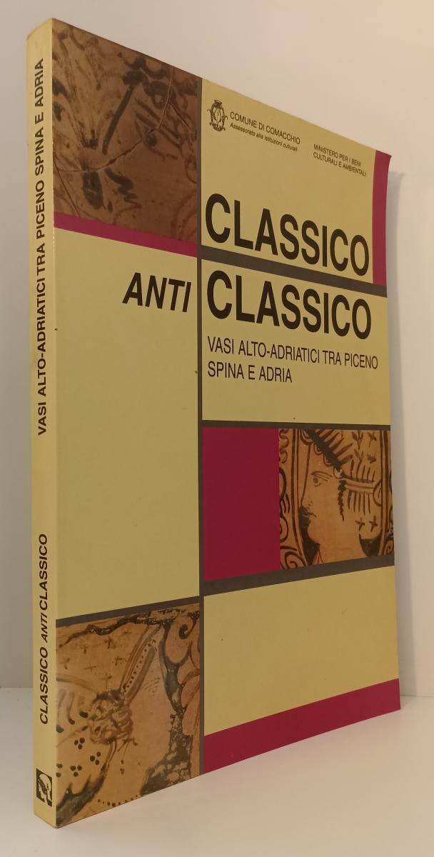 LT- CLASSICO E ANTICLASSICO VASI ALTO-ADRIATICI CATALOGO - COMACCHIO - B- ZFS491