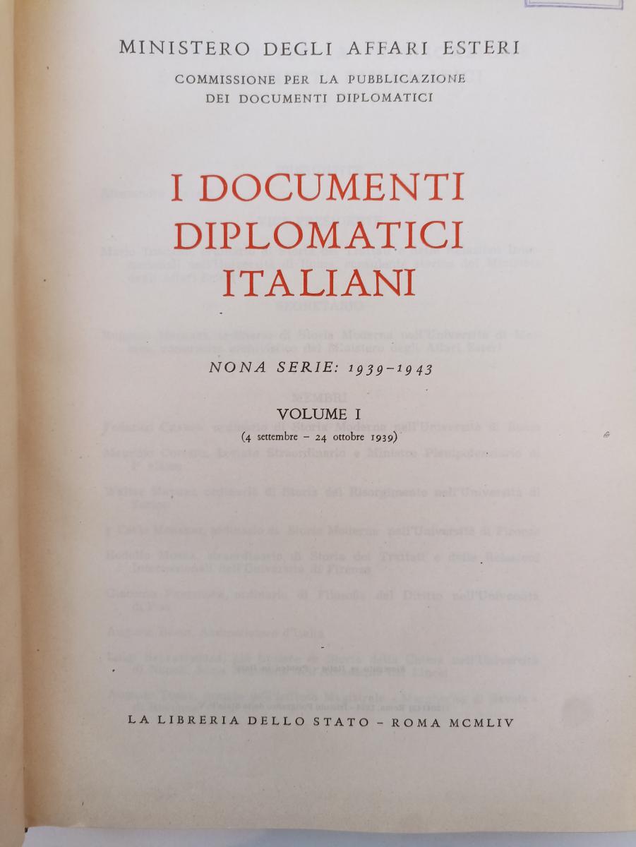 LS- I DOCUMENTI DIPLOMATICI ITALIANI NONA SERIE 1939/1943 I/IV - 1944- C- ZFS496