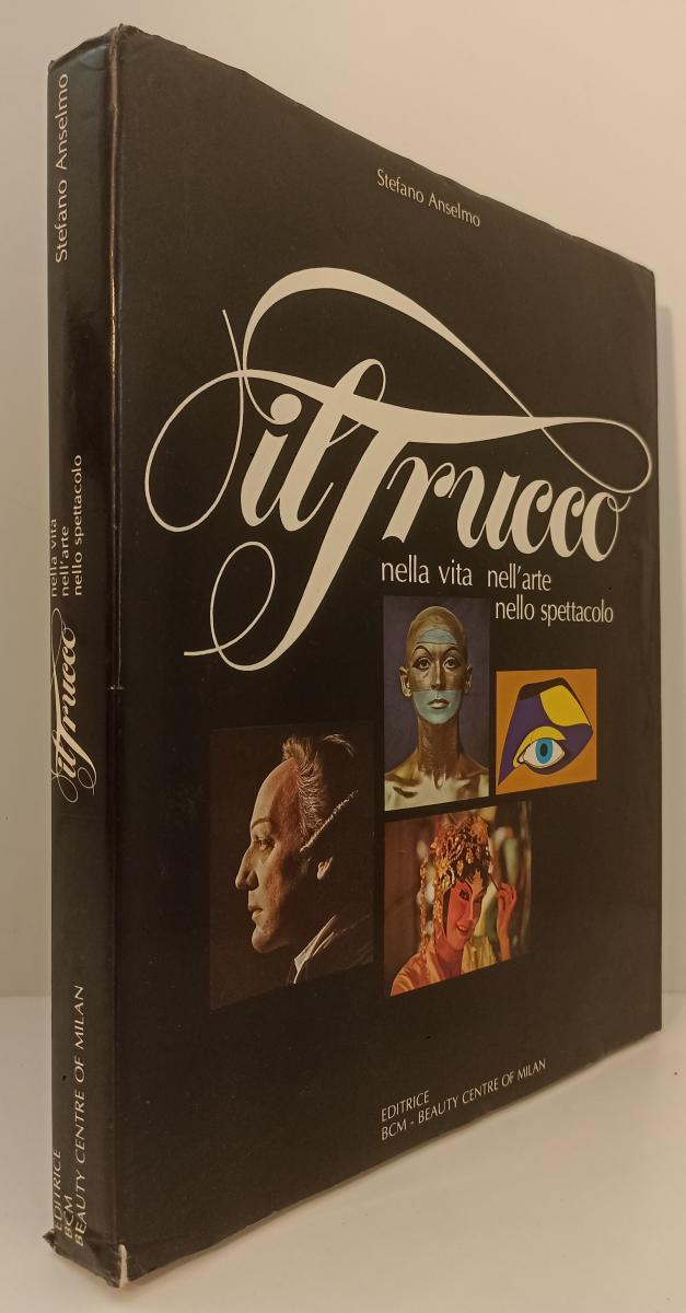 LZ- IL TRUCCO VITA ARTE SPETTACOLO - STEFANO ANSELMO- BCM--- 1979- CS- ZFS496