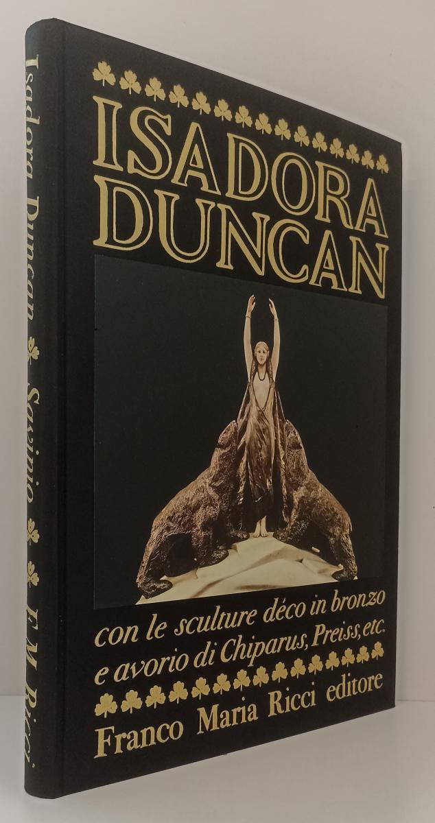 LT- ISADORA DUNCAN -- FRANCO MARIA RICCI - I SEGNI DELL'UOMO