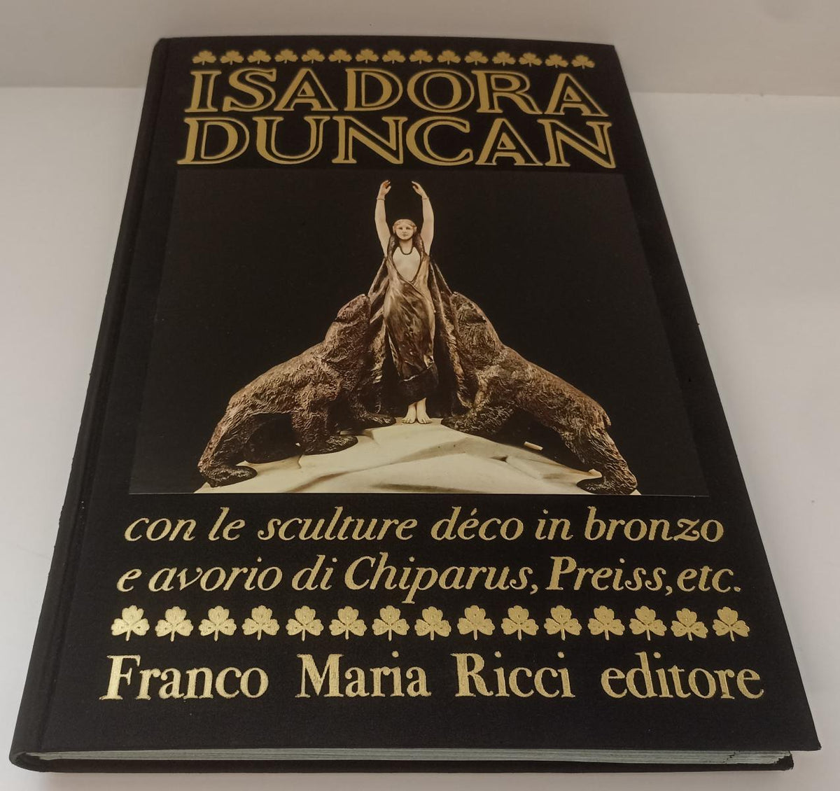 LT- ISADORA DUNCAN -- FRANCO MARIA RICCI - I SEGNI DELL'UOMO