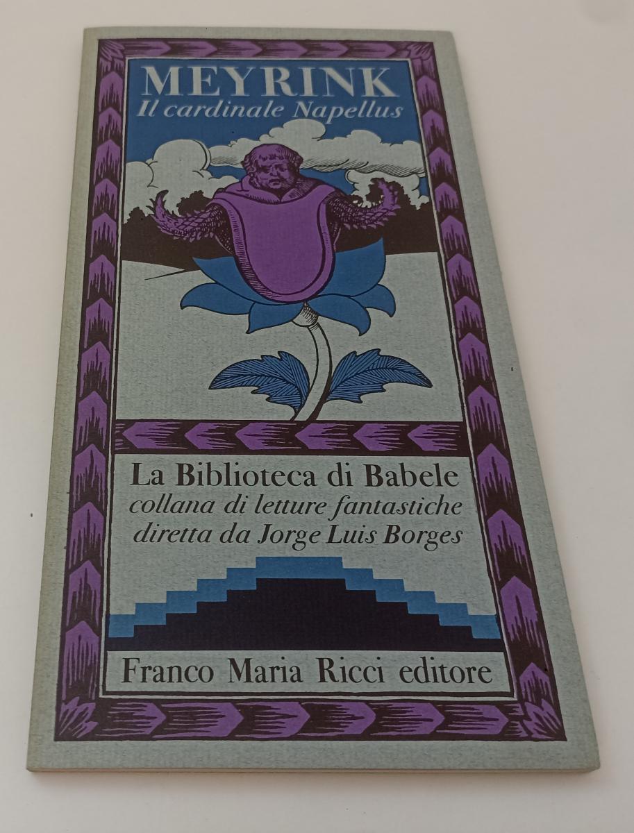 LT- IL CARDINALE NAPELLUS - MEYRINK - FRANCO MARIA RICCI - BIBLIOTECA BABELE