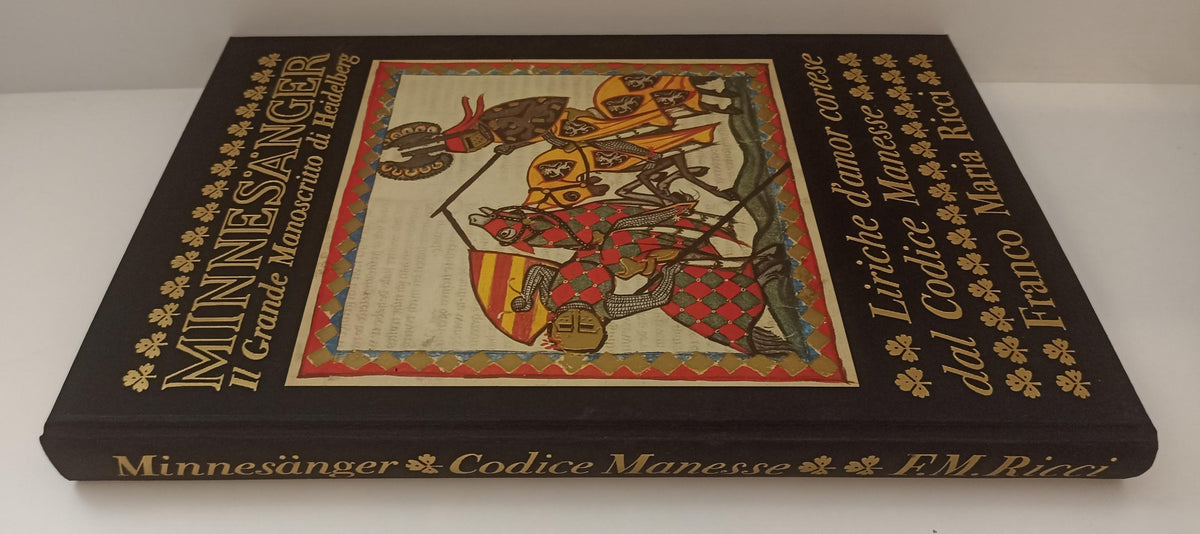 LT- MINNESANGER MANOSCRITTO HEIDELBERG -- FRANCO MARIA RICCI - I SEGNI DELL'UOMO