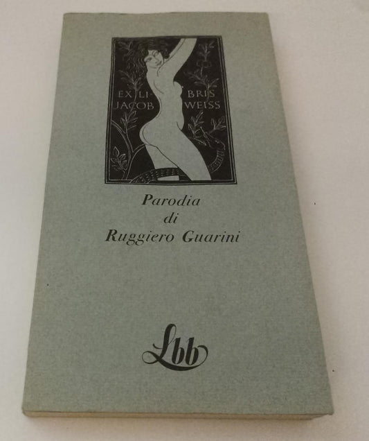 LT- PARODIA - RUGGIERO GUARINI - FRANCO MARIA RICCI - BIBLIOTECA BLU LBB