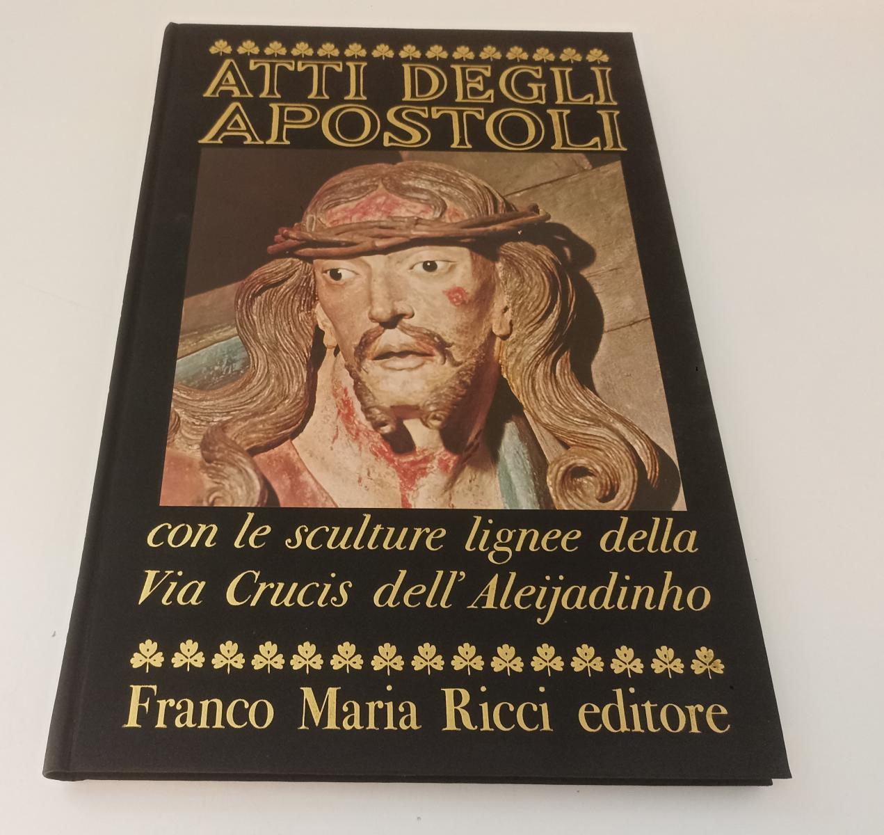 LT- ATTI DEGLI APOSTOLI -- FRANCO MARIA RICCI - I SEGNI DELL'UOMO