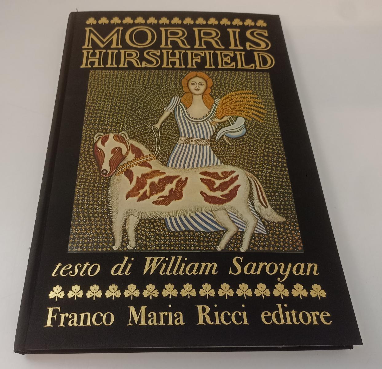 LT- MORRIS HIRSHFIELD -- FRANCO MARIA RICCI - I SEGNI DELL'UOMO