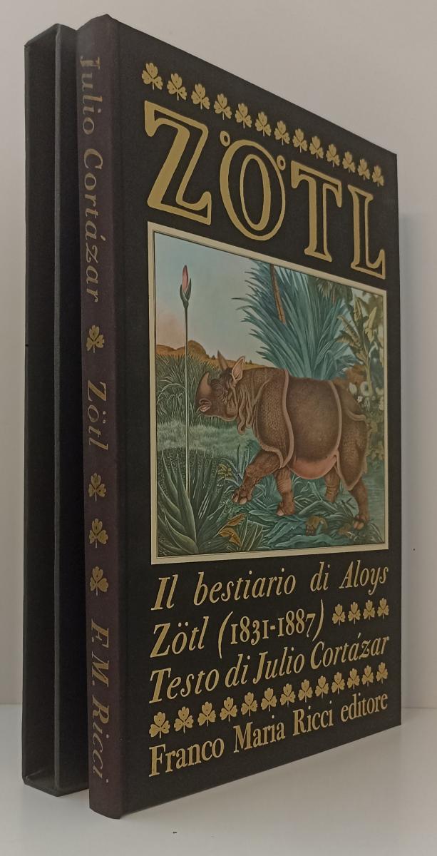 LT- ALOYS ZOTL IL BESTIARIO -- FRANCO MARIA RICCI - I SEGNI DELL'UOMO