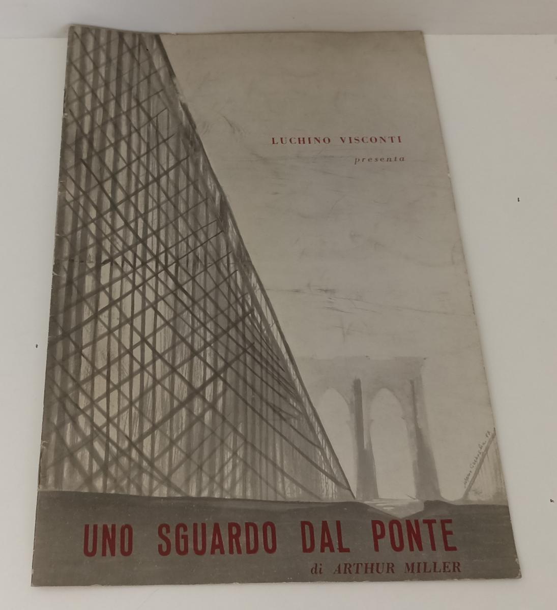 LR- BROCHURE UNO SGUARDO DAL PONTE di ARTHUR MILLER - LUCHINO VISCONTI - RVSa30