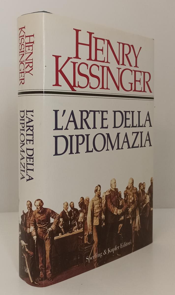 LS- L'ARTE DELLA DIPLOMAZIA - HENRY KISSINGER - SPERLING --- 1996 - CS - XFS142