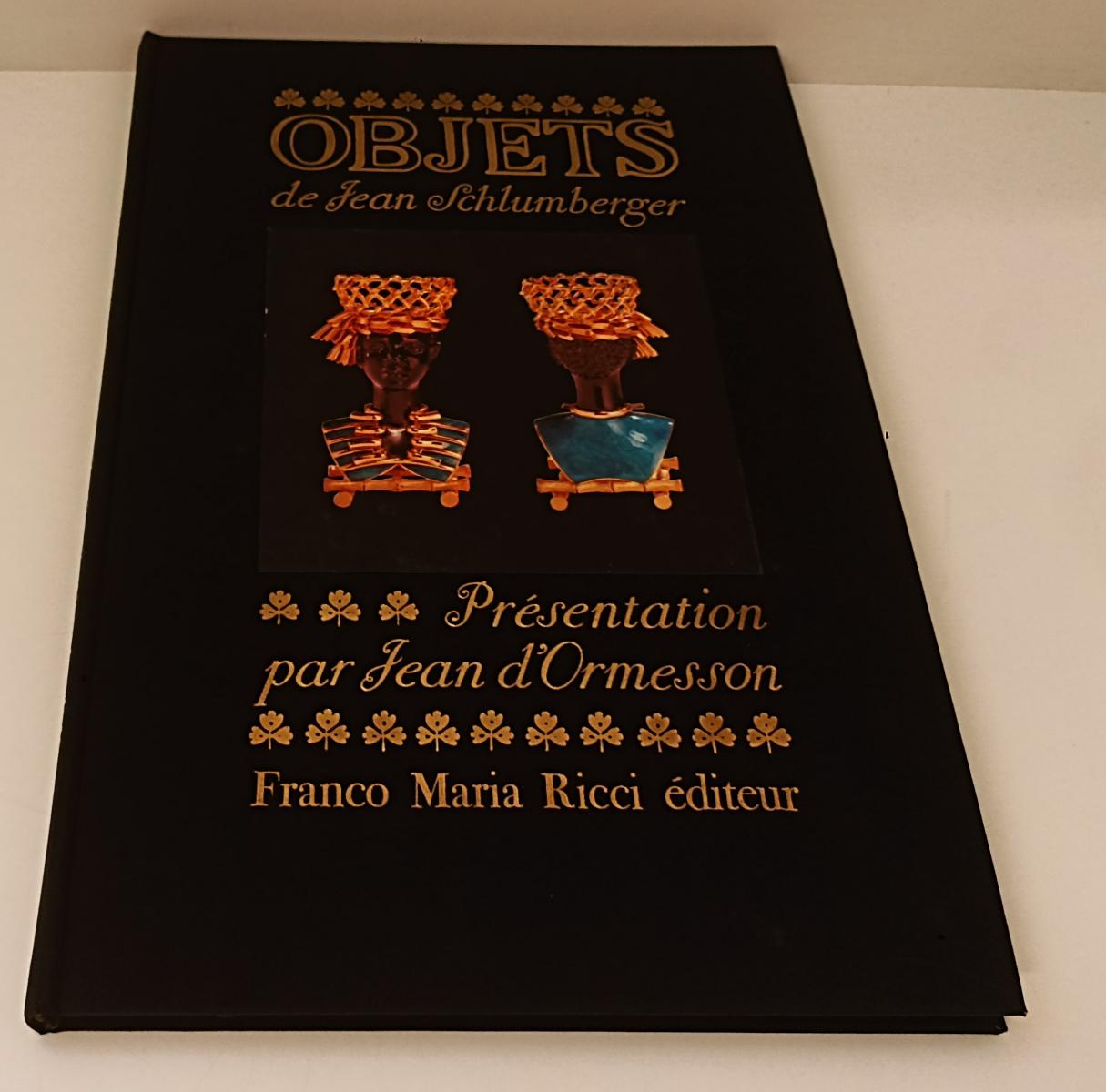 LT- BIJOUX E OBJETS JEAN SCHLUMBERGER 2 VOLUMI -- FRANCO MARIA RICCI