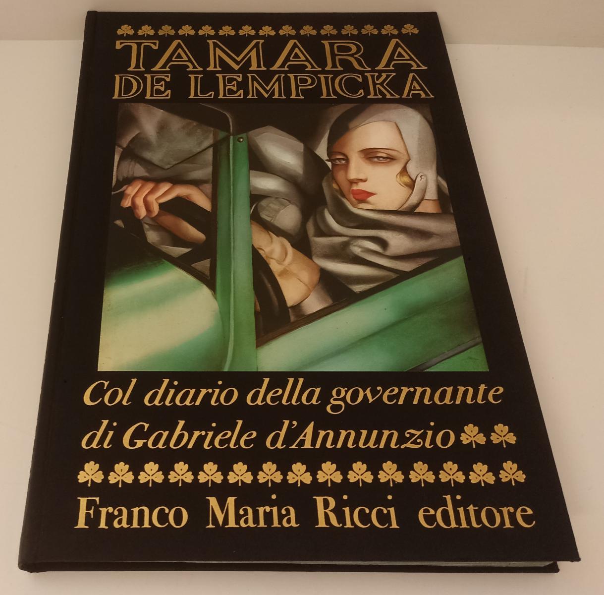 LT- TAMARA DE LEMPICKA  -- FRANCO MARIA RICCI - I SEGNI DELL'UOMO