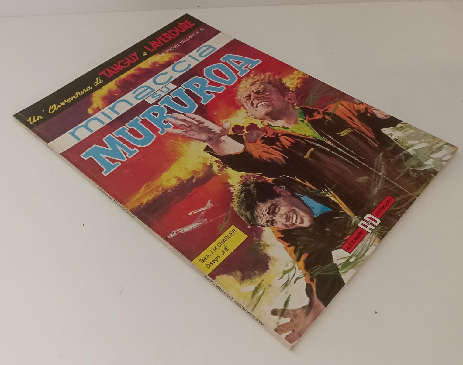 FZ- UN'AVVENTURA DI TANGUY LAVERDURE MINACCIA SU MURUROA - ALESSANDRO- 1988- D23