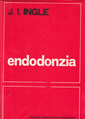 LQ- ENDODONZIA - J.I. INGLE - PICCIN  EDITORE --- 1973 - CS - ZFS348