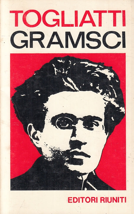 LS- GRAMSCI - TOGLIATTI - EDITORI RIUNITI --- 1972 - B - ZFS88