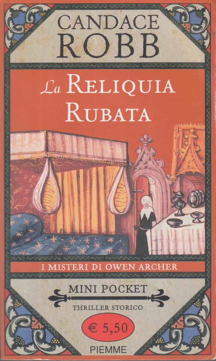 LN2- LA RELIQUIA RUBATA - CANDACE ROBB - PIEMME MINI POCKET - B - JXS119