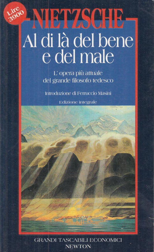 LN2- AL DI LA' DEL BENE E DEL MALE - NIETZSCHE - NEWTON TASCABILI- B - JXS118