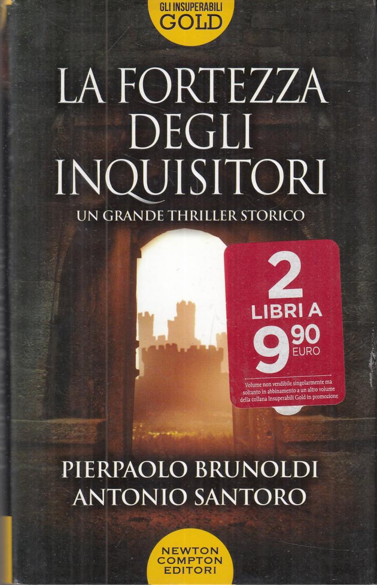 LN2- LA FORTEZZA DELGI INQUISITORI - BRUNOLDI SANTORO- INSUPERABILI GOLD- JXS119