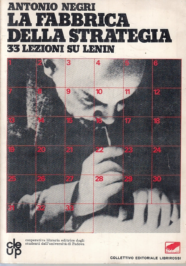 LS- LA FABBRICA DELLA STRATEGIA 33 LEZIONI SU LENIN- NEGRI- LIBRIROSSI- B- ZFS88