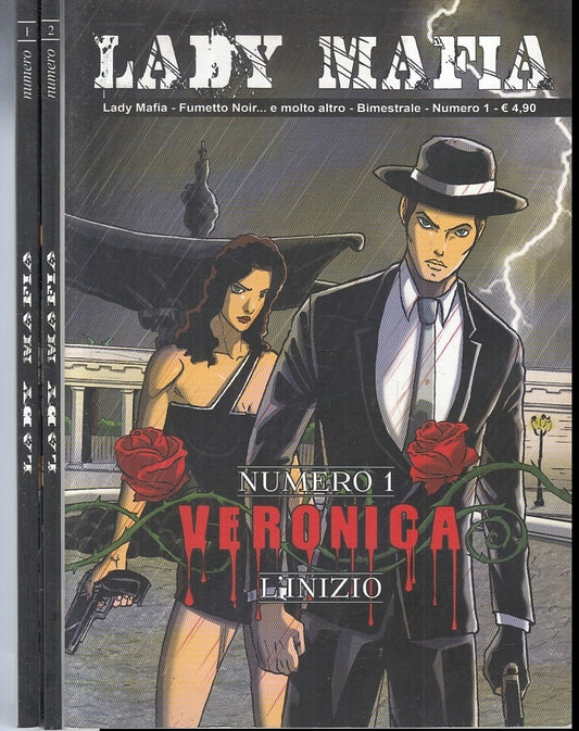 FZ- LADY MAFIA VOLUMI 1/2 FUMETTO NOIR VERONICA L'INIZIO CUORE NOIR- 2014- B-F23