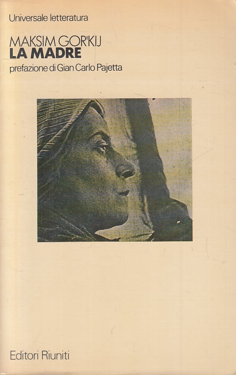 LN- LA MADRE - MAKSIM GOR'KIJ GORKIJ - EDITORI RIUNITI--- 1980- B- ZFS229