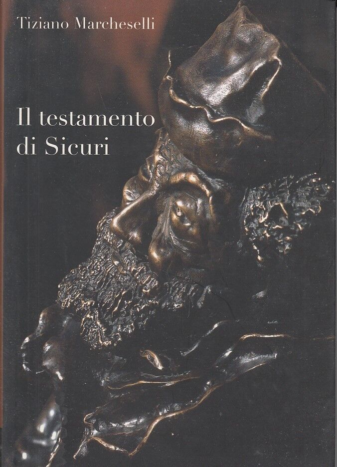 LT- IL TESTAMENTO SICURI - TIZIANO MARCHESELLI - PARMA --- 2004 - B - WPR319