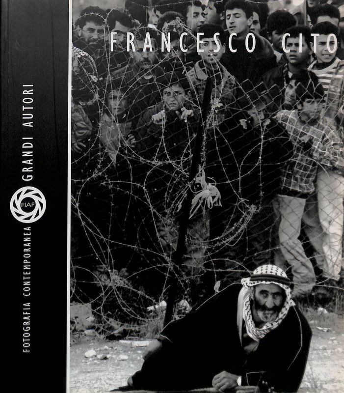 LT- FOTOGRAFIA CONTEMPORANEA GRANDI AUTORI FRANCESCO CITO - 2006 - B - YFS614