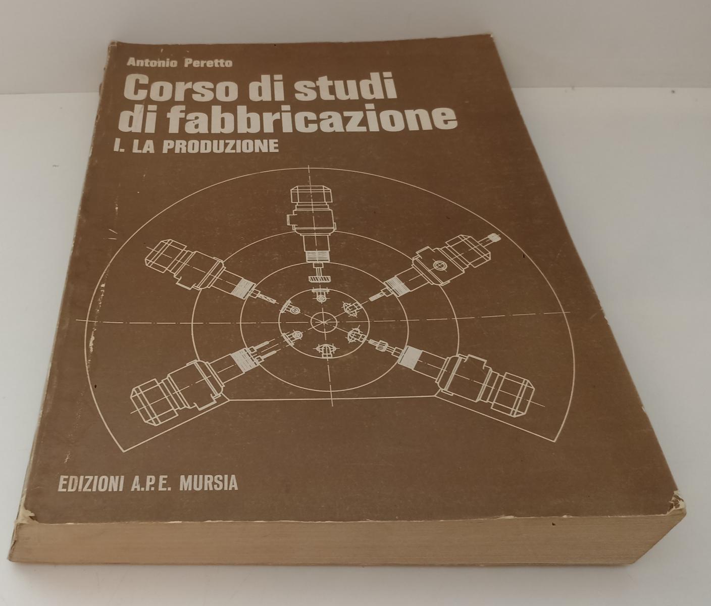 LZ- CORSO DI STUDI DI  FABBRICAZIONE PRODUZIONE- PERETTO- MURSIA- 1974- B-YFS361